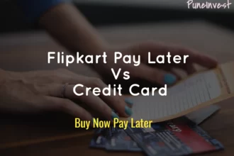 flipkart pay later vs credit card